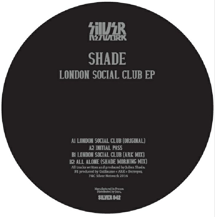 Shade London Social Club EP (feat Ark and Shade Morning mixes)