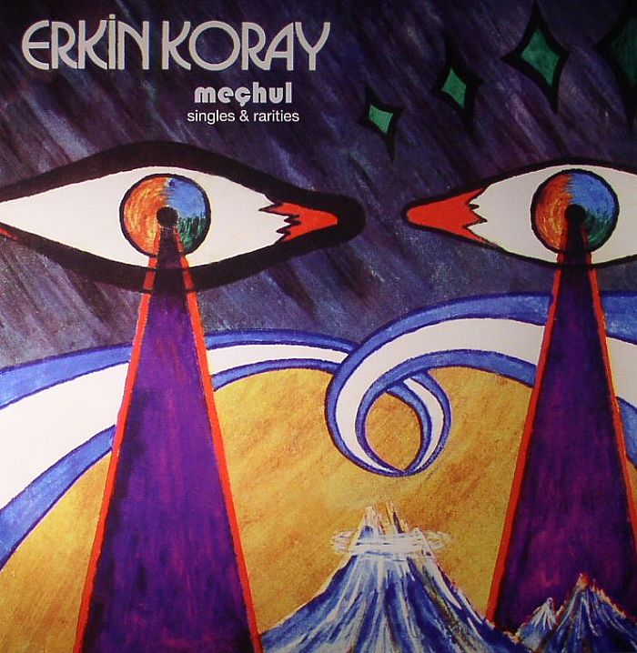 Erkin Koray Mechul: Singles and Rarities
