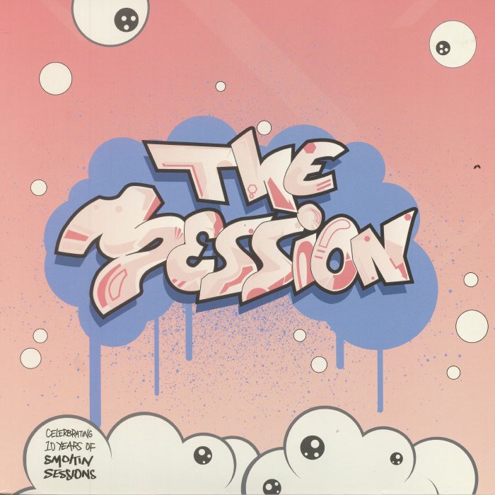 Various Artists The Session: Celebrating 10 Years Of Smokin Sessions