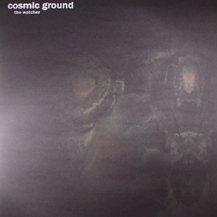 Cosmic Ground The Watcher