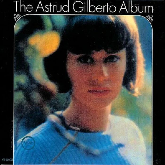 Astrud Gilberto The Astrud Gilberto Album