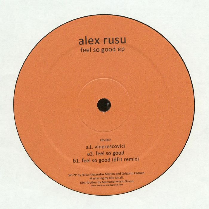 Alex Rusu Feel So Good EP