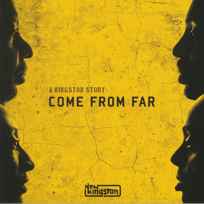 New Kingston A Kingston Story: Come From Far