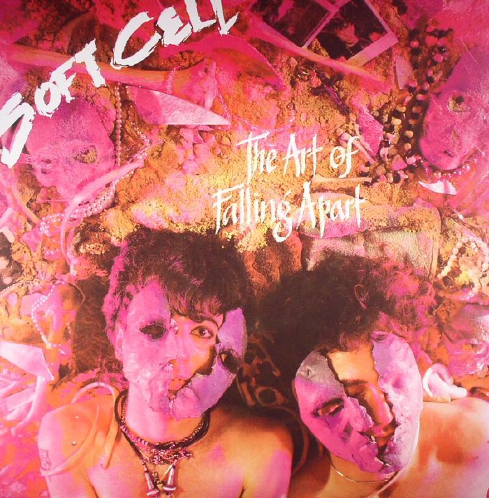 Soft Cell The Art Of Falling Apart