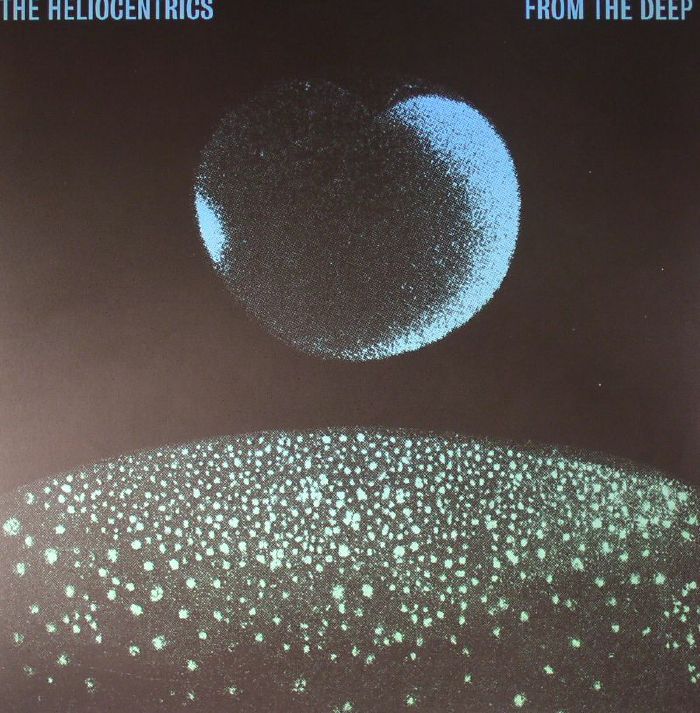 The Heliocentrics From The Deep