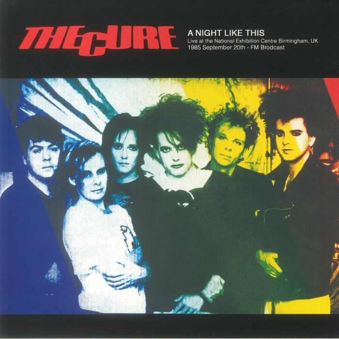 The Cure – A Night Like This: Live At The National Exhibition Centre Birmingham UK 1985 September 20th vinyl cover