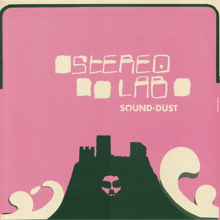 Stereolab – Sound Dust (Expanded Edition) vinyl cover