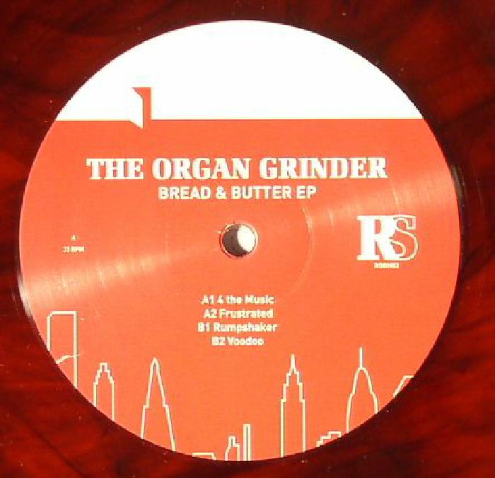 The Organ Grinder Bread and Butter EP