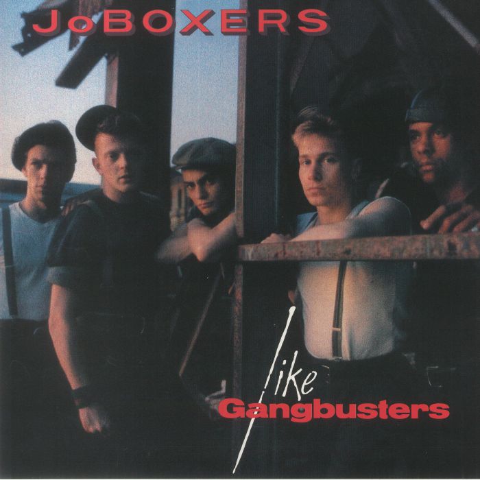 Joboxers Like Gangbusters (40th Anniversary Edition) (Record Store Day RSD 2023)