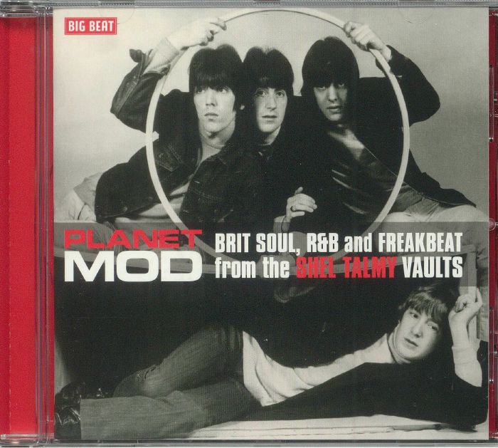 Various Artists Planet Mod: Brit Soul, RandB and Freakbeat From The Shel Talmy Vaults