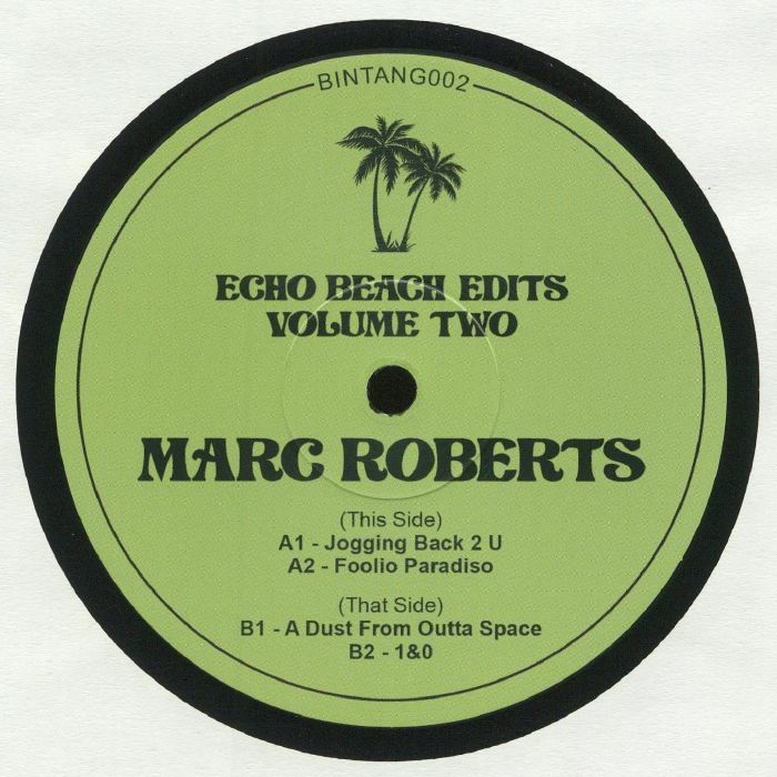 Marc Roberts Echo Beach Edits Vol 2