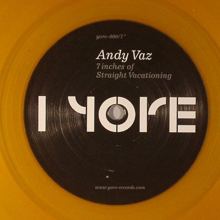 andy Vaz – 7inches Of Straight Vacationing vinyl cover