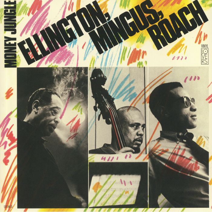 Duke Ellington | Charles Mingus | Max Roach – Money Jungle vinyl cover