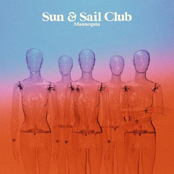 Sun and Sail Club – Mannequin vinyl cover