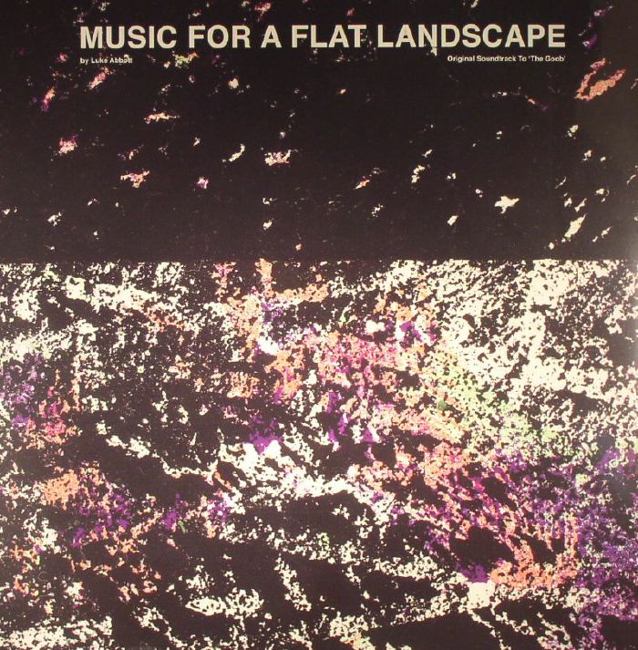 Luke Abbott Music For A Flat Landscape (Soundtrack)