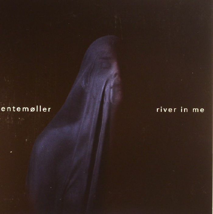 Trentemoller River In Me