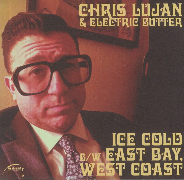 Chris Lujan and Electric Butter Ice Cold