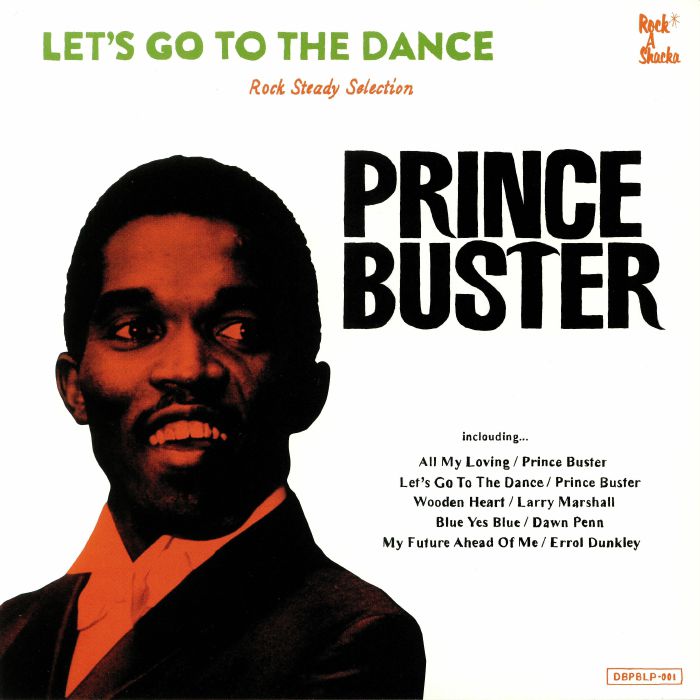Prince Buster Lets Go To The Dance