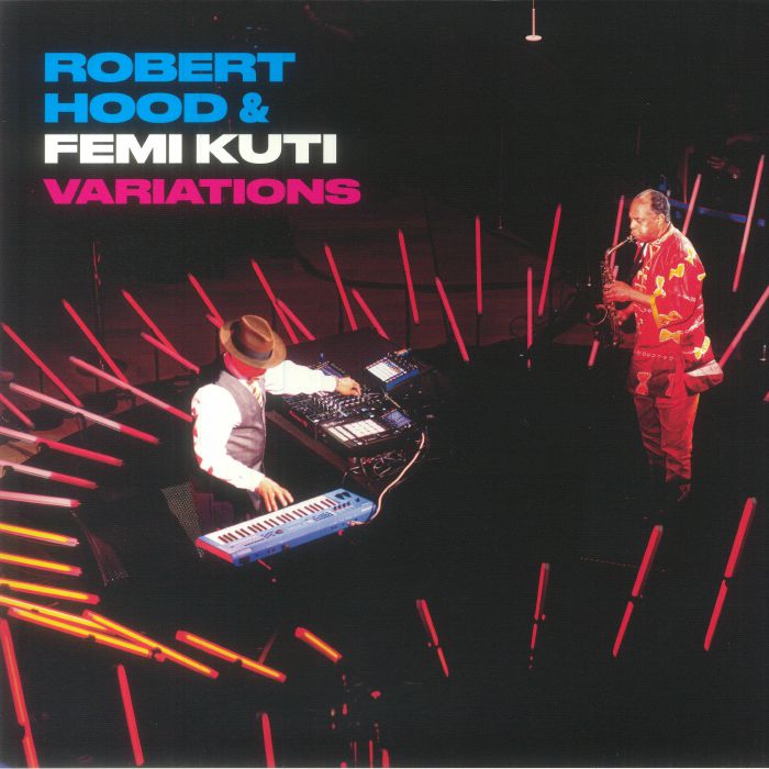 Robert Hood | Femi Kuti Variations
