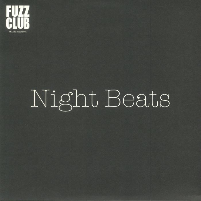 Night Beats Fuzz Club Session (reissue)