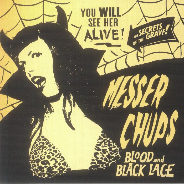 Messer Chups Blood and Black Lace