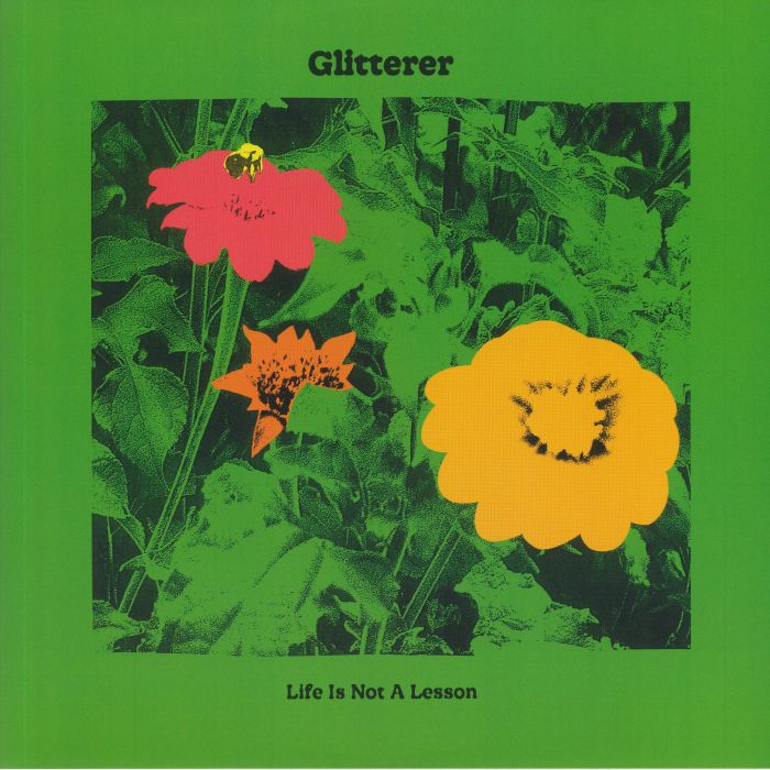Glitterer Life Is Not A Lesson