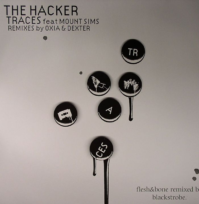 The Hacker | Mount Sims Traces (remixes)