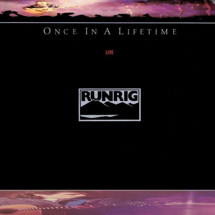 Runrig Once In A Lifetime Live