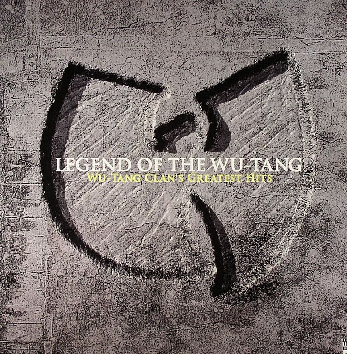 Wu Tang Clan Legend Of The Wu Tang Clan: Wu Tang Clans Greatest Hits