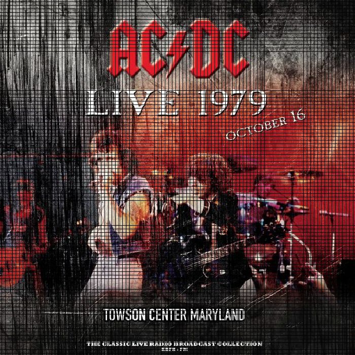 Ac | Dc – Live At Towson Center Maryland October 16 1979 vinyl cover