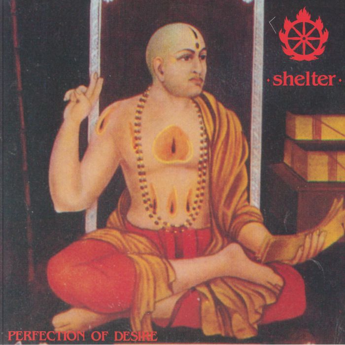 Shelter Perfection Of Desire