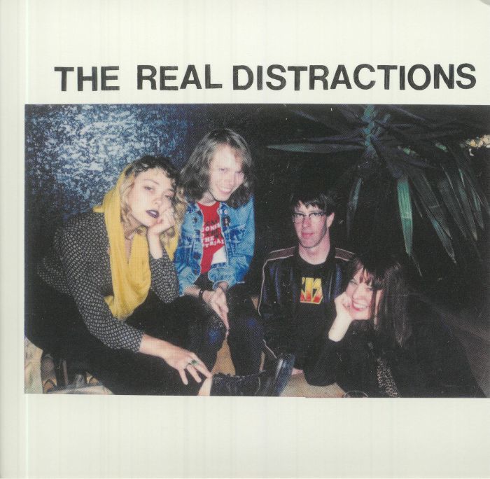 The Real Distractions The Real Distractions