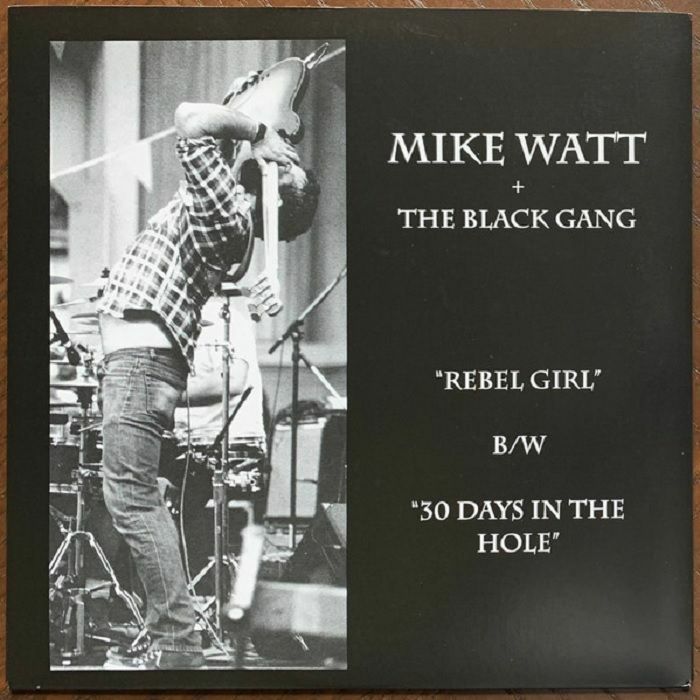 Mike Watt | The Black Gang Rebel Girl