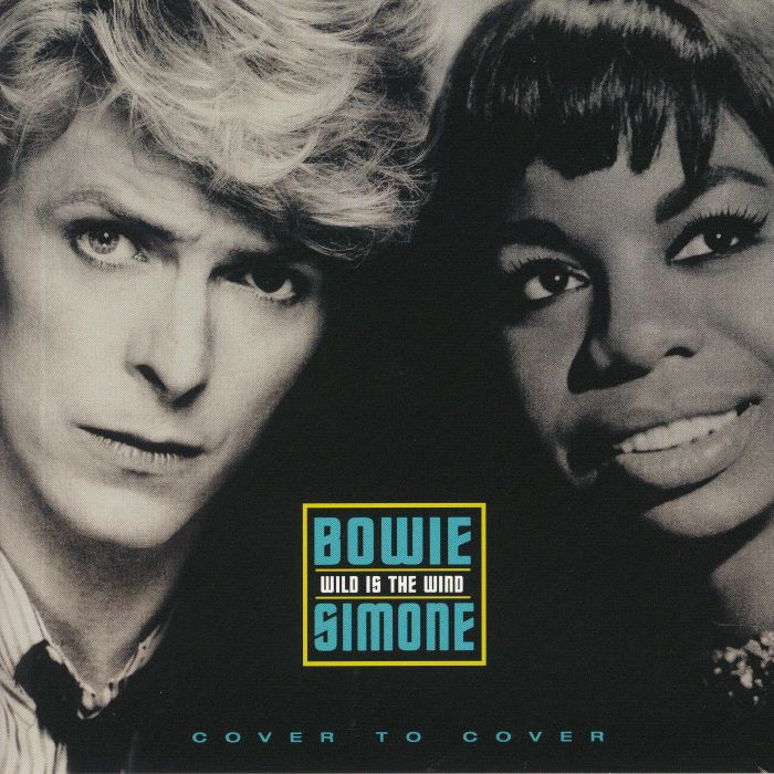 David Bowie | Nina Simone Wild Is The Wind