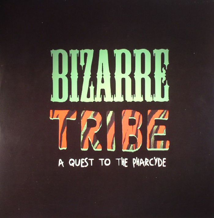 A Tribe Called Quest | The Pharcyde Bizarre Tribe: A Quest To The Pharcyde