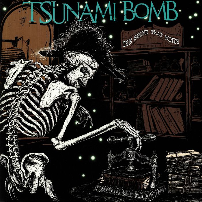 Tsunami Bomb The Spine That Binds