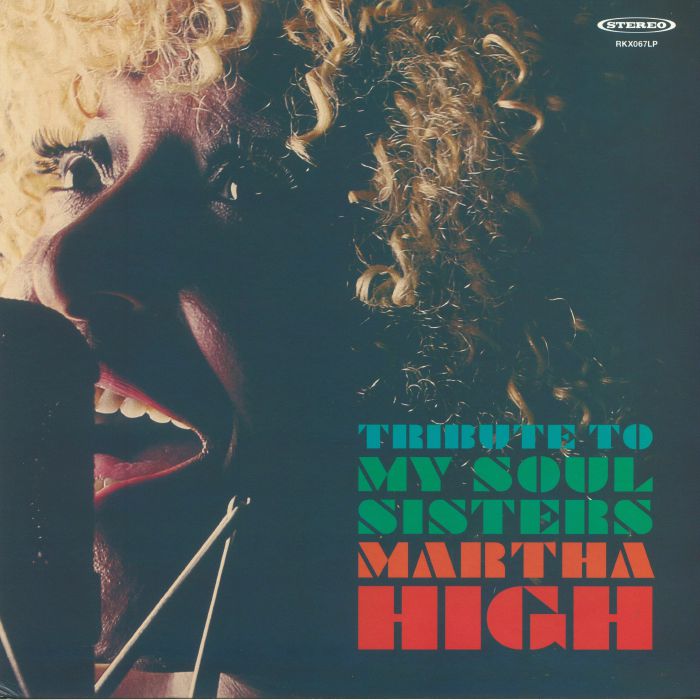 Martha High Tribute To My Soul Sisters
