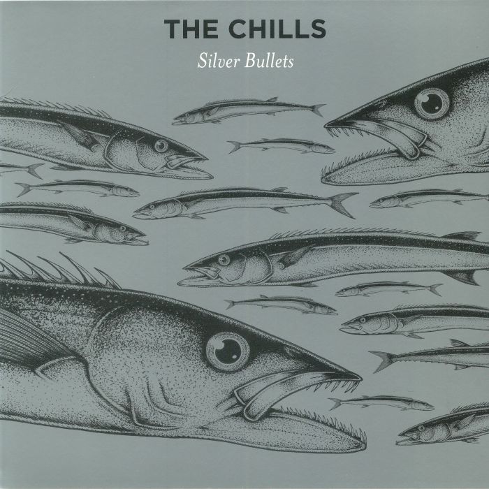 The Chills Silver Bullets