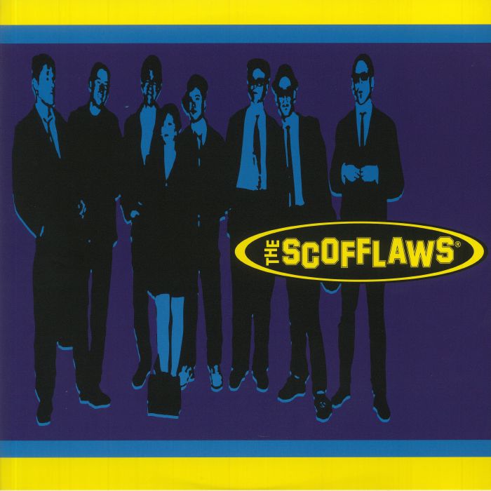 The Scofflaws The Scofflaws