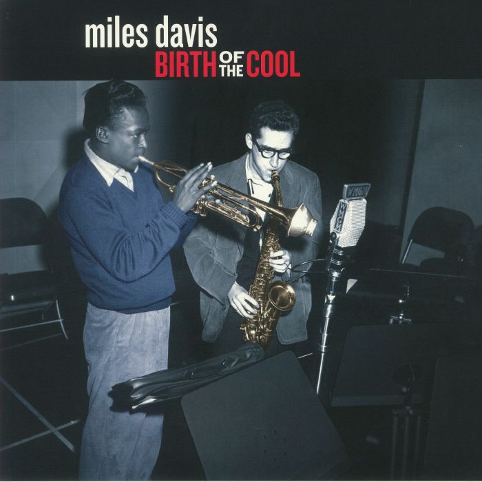 Miles Davis – Birth Of The Cool vinyl cover