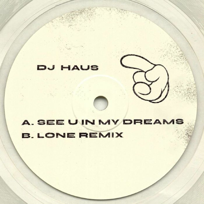DJ Haus See U In My Dreams