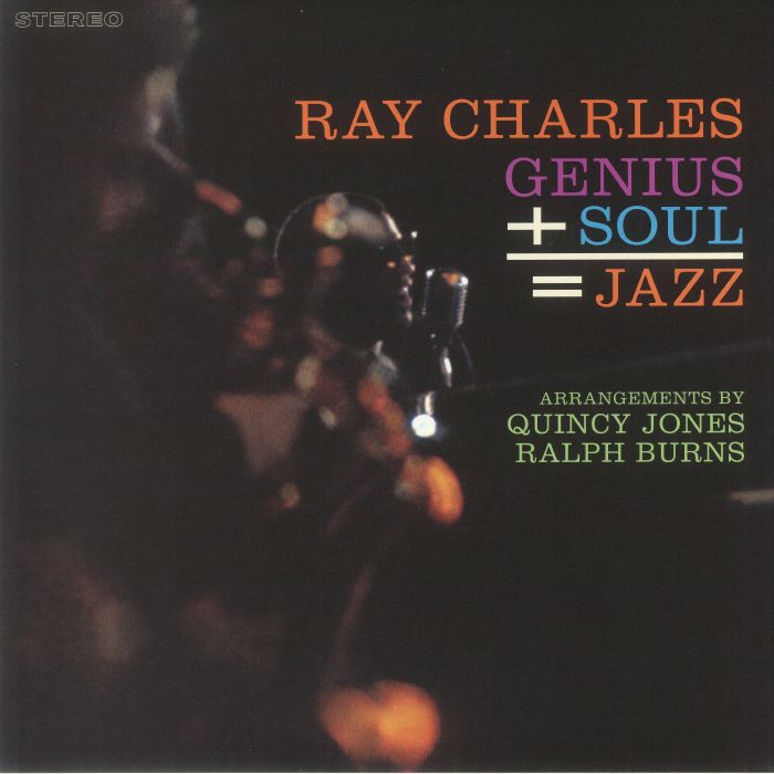 Ray Charles Genius Plus Soul Equals Jazz