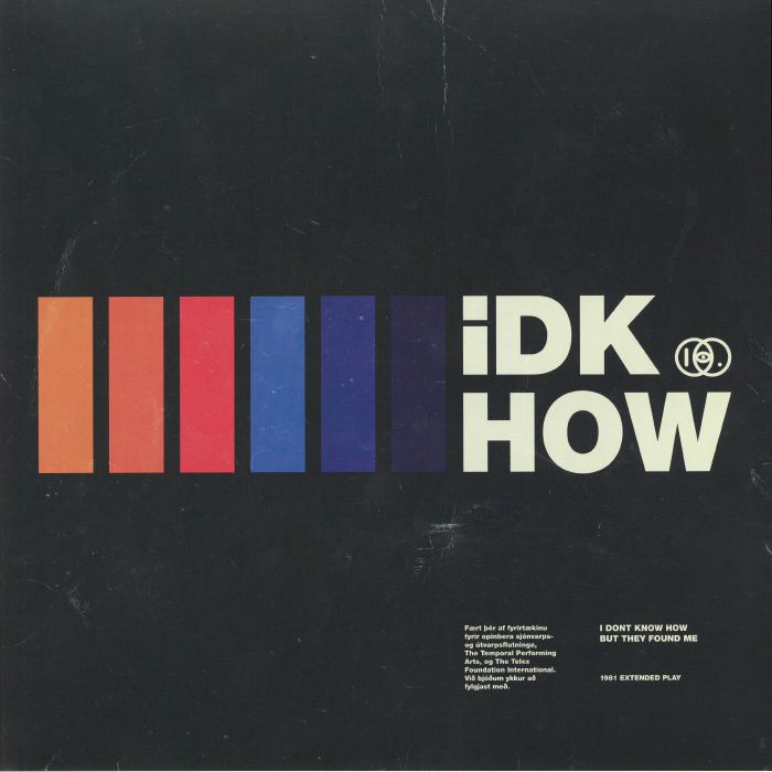 I Dont Know How But They Found Me 1981 Extended Play (Record Store Day 2019)