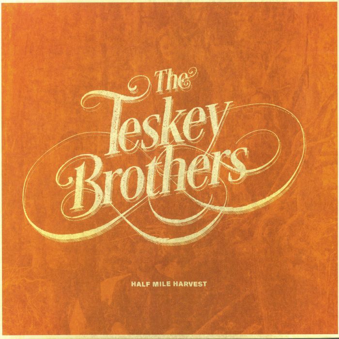 The Teskey Brothers – Half Mile Harvest vinyl cover
