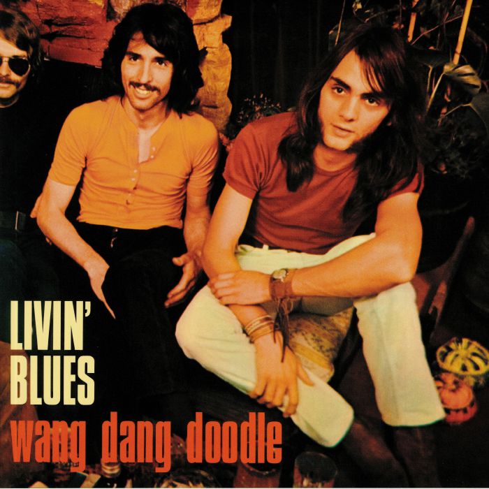Livin Blues Wang Dang Doodle (50th Anniversary Edition)