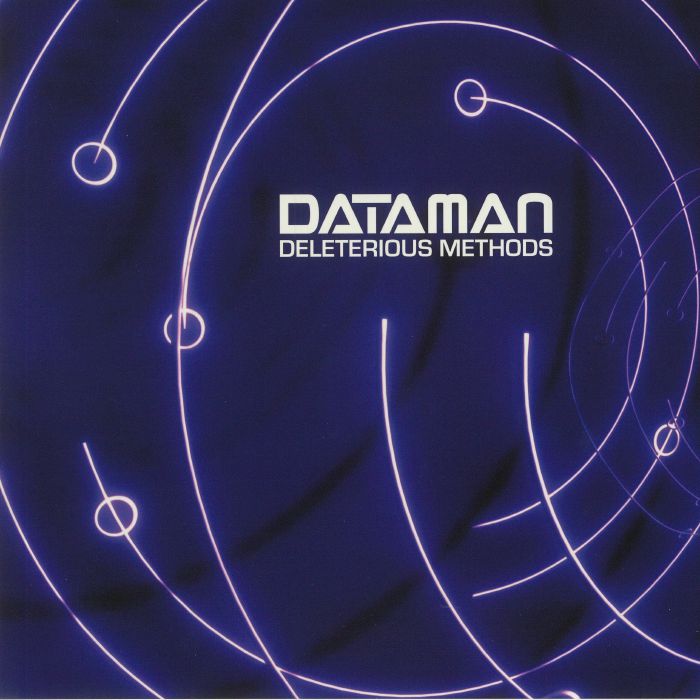 Dataman – Deleterious Methods vinyl cover