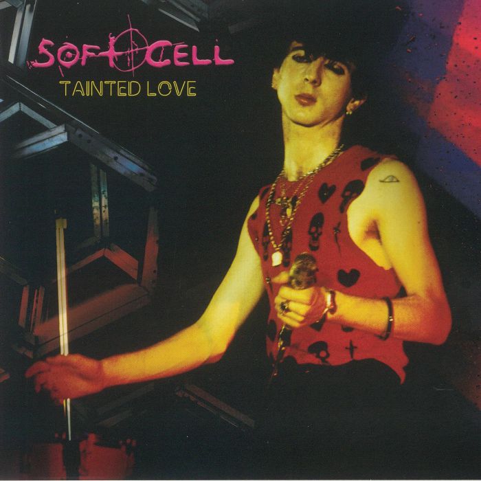 Soft Cell | Marc Almond | Andi Sex Gang Tainted Love