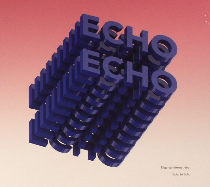 Magnus International – Echo To Echo vinyl cover