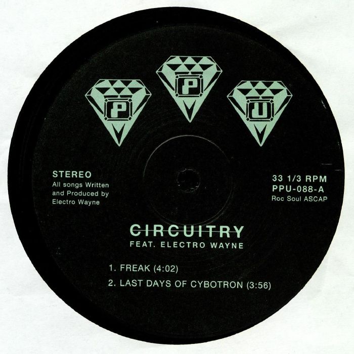 Circuitry | Electro Wayne Freak