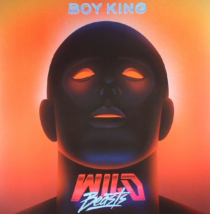 Wild Beasts Boy King (Deluxe Edition)